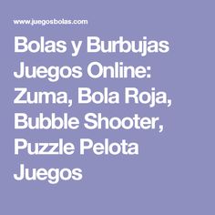35 Bolas Y Burbujas Ideas Bubble Games Bubble Shooter Bubbles