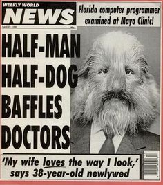 List Of The Day Weekly World News Covers Of The Day Funny News Headlines List Of The Day Weekly World News Covers Of The Day Funny News Headlines