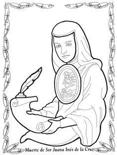 10 Sor Juana Inés De La Cruz Ideas Ap Art History 250 Badass Women Latino Pride