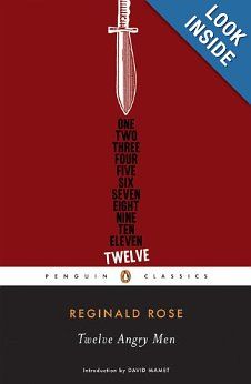Twelve Angry Men By Reginald Rose David Mamet No Marco Twelve Angry Men By Reginald Rose David Mamet No Marco Books Penguin Books Penguin Classics