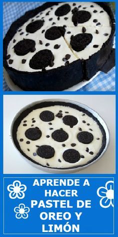 Aprende A Hacer Un Pastel De Oreo Y Limón Sin Horno Mira Pastel Pay Pie Recetas Galletas Oreo Recipes Limon Tortas Postres Chee Food Desserts Oreo