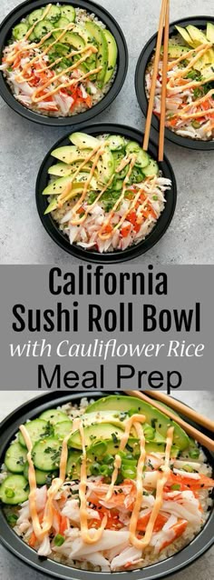 17 healthy grain bowls you should make for dinner chicken dinners california sushi roll bowls with cauliflower rice meal prep deconstructed california sushi rolls are served