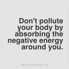 19 Best Negative energy quotes images in 2019 19 Best Negative energy quotes images in 2019