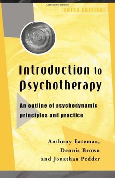 The Presenting Past: The core of psychodynamic counselling and therapy