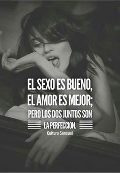 27 Ideas De Sensualidad Frases Sensualidad Frases Frases Frases Picaronas