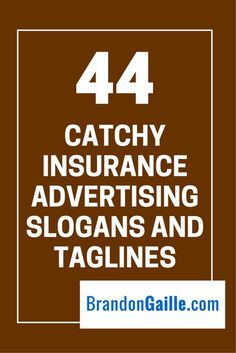 100 Facebook Marketing Tips And Ideas For Insurance Agents 44 Catchy Insurance Advertising Slogans And Taglines