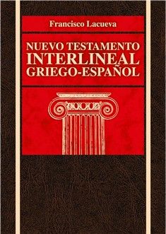 Nuevo Testamento Interlineal Griego Español Testamento Comentario Biblico Biblia De Estudio Thompson
