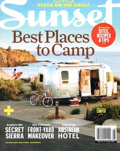26 Best Rv Pets Images Travel Trailers Camper Campers Sunset Magazine Cover Check Us Out On Page 11 Rv Camping Glamping