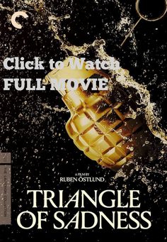 Watch Triangle of Sadness Full Movie!. Triangle of Sadness tell story about A celebrity model couple are invited on a luxury cruise for the uber-rich, helmed by an unhinged, alcoholic captain. What first appears Instagrammable ends catastrophically, leaving the survivors stranded on a desert island in a struggle of hierarchy. #Comedy #movies #Movienight #MoviePoster #movietowatch #2022movie Watch Triangle of Sadness Full Movie FreeWatch Triangle of Sadness now by clicking button bellow and e...