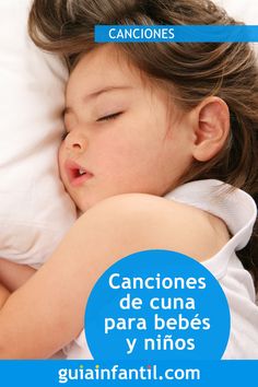 17 Ideas De Canciones De Cuna Para Bebés En 2021 Canciones De Cuna Canciones Mejores Canciones