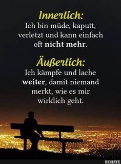 Verletzt ich sprüche bin Sprüche für Verletzt ich sprüche bin Passende Sprüche