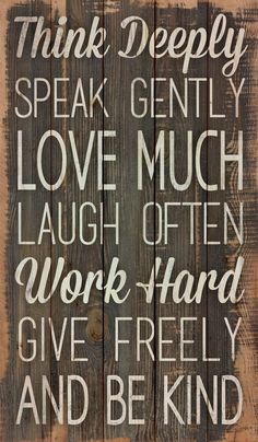 98 Best Wood Signs Sayings Images Do It Yourself Homemade Think Deeply Wood Wall Sign Signs Sayings Quotes Wooden