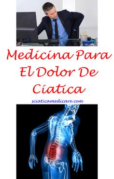 Y qué ciática porque la duele es