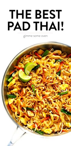 The BEST Pad Thai recipe! It's easy to make with either chicken, beef, pork, shrimp or vegetarian (with or without tofu), and tastes even better than the restaurant version! A delicious healthy dinner recipe that everyone will love. | gimmesomeoven.com #padthai #thai #noodles #stirfry #takeout #chicken #healthy #dinner #recipe #vegetarian