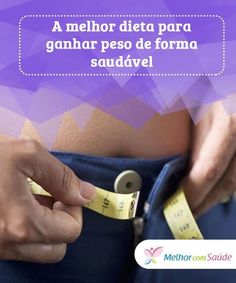 mejor dieta para aumentar de peso mejor dieta para aumentar de peso