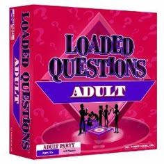 Loaded Questions Adult Board Game More Loaded Questions Adult Board Game More