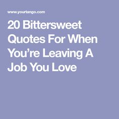 leaving a job