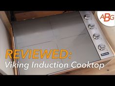Pinterest Video Review Viking Induction Cooktop Vic5304bst Next Generation Cooktops For 2016 You