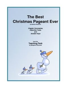 the best christmas pageant ever chapter summaries and objective tests - The Best Christmas Pageant Ever Summary the best christmas pageant ever chapter summaries and objective tests - The Best Christmas Pageant Ever Summary