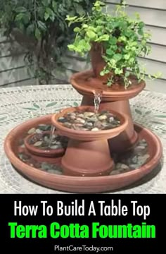 Add the element and sound of water to your garden or patio without making a big monetary investment try making your own terra cotta fountain! Tabletop Fountain, Diy Garden Projects