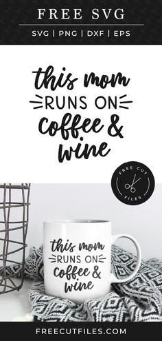Funny Baby SVG png cutting files for Cricut and Silhouette Someone Get My Mom a Coffee Svg