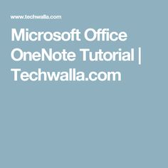 how to master microsoft office onenote microsoft office and microsoft microsoft binder