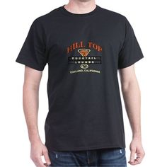 77 Best Bars Clubs Restaurants Images On Pinterest In 2018 Oakland California Hill Top Tail Loun Dark T Shirt