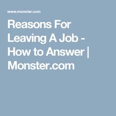10 good reasons for leaving a job pinterest cover letter resume