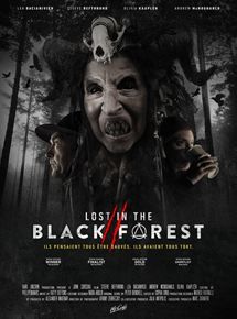 Lost In The Black Forest 2 Streaming Horror Posters Black Forest Horror Movies