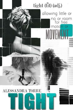 Tight by Alessandra Torre Tight by Alessandra Torre