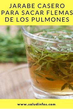 Jarabe Casero Para Sacar Flemas De Los Pulmones Jarabe Casero Pulmones Health Remedies Health Care