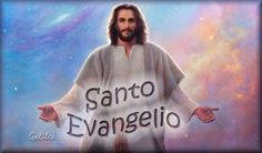 340 Ideas De El Evangelio De Hoy En 2021 Evangelio De Hoy Evangelio Santoral Catolico