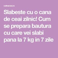 slabeste 7 kg in 7 zile sirop de hrean pentru slabit