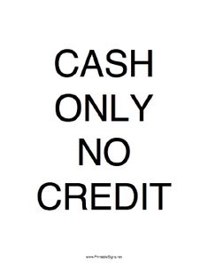 cash only no checks absolutely no credit sign barbershop