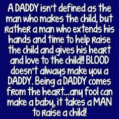 Latest HD Quotes About Being A Good Daddy
