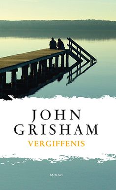 130 John Grisham Ideas John Grisham John Grisham Books John
