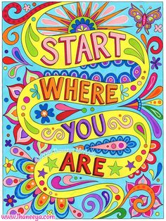 Start Where You Are Coloring Page By Thaneeya Good Vibes Book McArdle