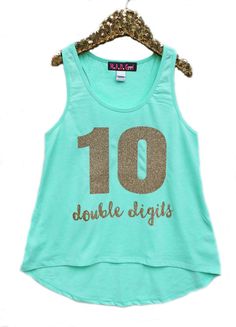 10th Birthday Love This Idea Pinterest S 10 Double Digits Shirt Tenth Birthday 10th