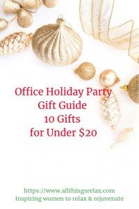 Office Holiday Party Gift Guide 10 Gifts For Under 20 In 2018 Office Holiday Party Gift Guide 10 Gifts For Under 20 In 2018 Allthingsrelax Guides Pinterest And