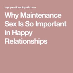 A Why Is For Sex Relationship Healthy A Why Is For Sex Relationship Healthy