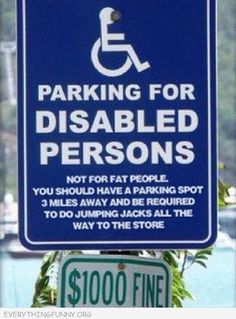 Funny Handicapped Sign Disabled Poeple Not Fat People Funny Images Funny Pictures With Captions Funny Handicapped Sign Disabled Poeple Not Fat People Funny Images Funny Pictures With Captions