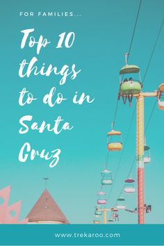 199 Best Sacramento And Northern California With Kids Images On Creative Environmentally Conscious And Filled With Family Fun Here S Our Top 10 List