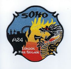 4.5/" x 4.5/" size England fire patch London A24 Fire Brigade /"SOHO/"