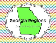 this is a cut and paste activity for the five geographic regions of georgia directions as well as additional activities that complement the lesson are