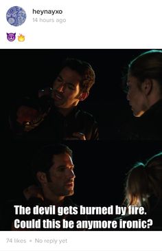 Image result for devil get's burned lucifer quote