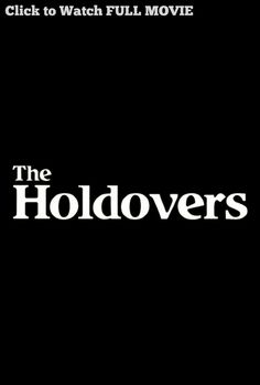 Visit to Watch The Holdovers (The Holdovers Full Movie) Ver ������������ The Holdovers Película completa (2023) en español Latino de Komedi en línea'' #Komedi #film #movie #streaming