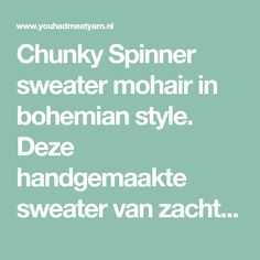 Rian Hendriks (rianhendriks) on Pinterest Chunky Spinner mohair cardigan | in 41 kleuren – You had me