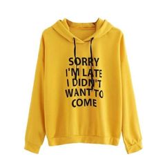 June# Womens Loose SORRY IM LATE I DIDNT WANT TO COME Letter Printed Hooded Long-sleeved Sweater Sweatshirt,Womens Casual Hooded Sweatshirt Loose Drawstring Pullover Hoodies June# Womens Loose SORRY IM LATE I DIDNT WANT TO COME Letter Printed Hooded Long-sleeved Sweater Sweatshirt,Womens Casual Hooded Sweatshirt Loose Drawstring Pullover Hoodies