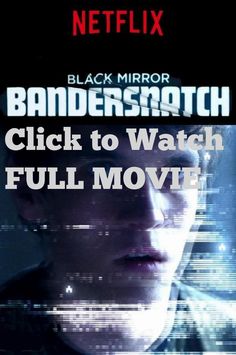 Black Mirror: Bandersnatch Full Movie Online