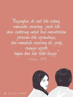30 Quotes Novel Dilan Yang Bikin Kamu Senyum Senyum Sendiri Saat